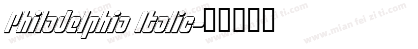 Philadelphia Italic字体转换